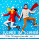 Juchee im Schnee - Die Schlagerparade Vol 1