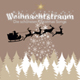 Weihnachtstraum - Die schnsten Christmas Songs