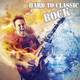 Hard to Classic-Rock