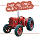 Mit da Resi aufm Traktor